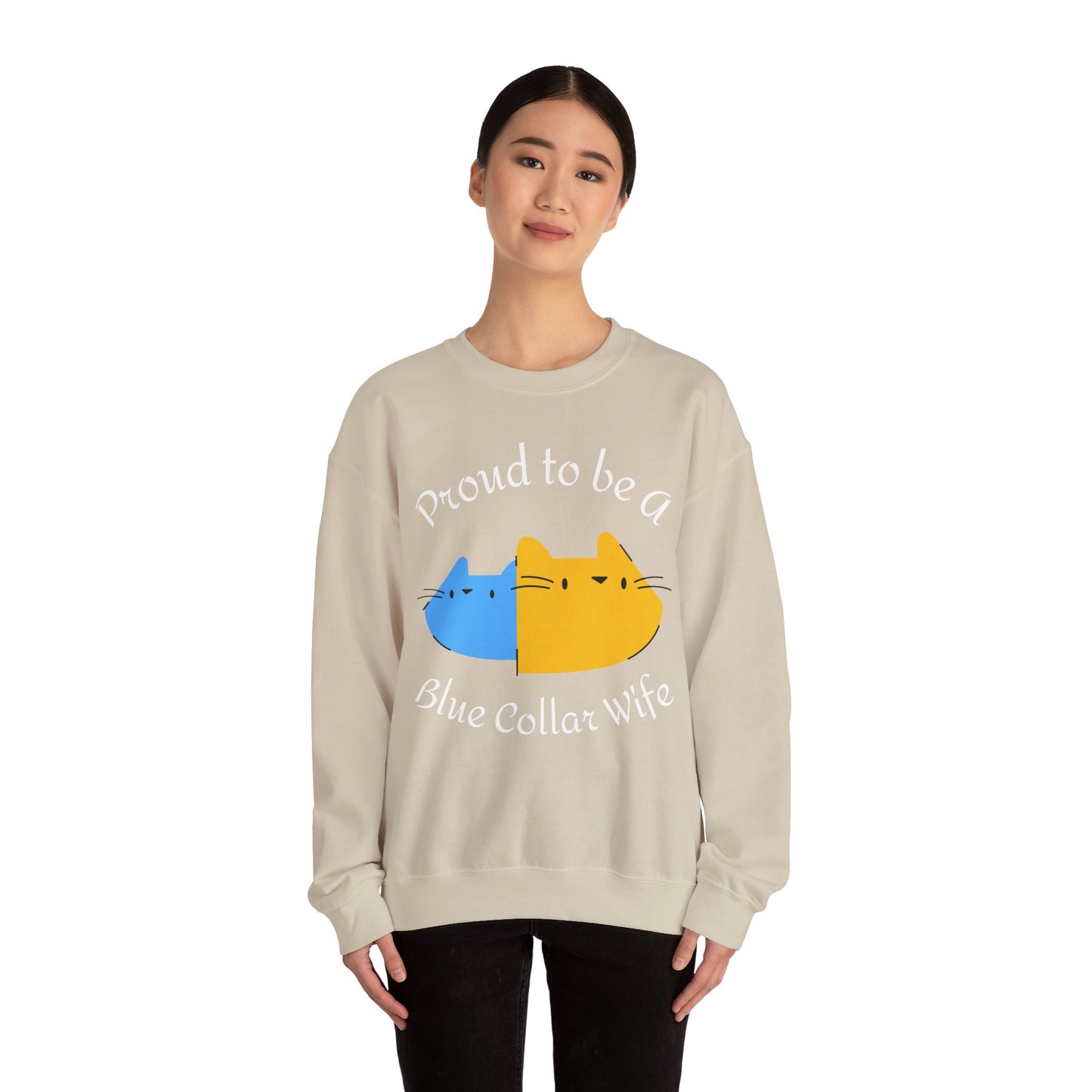 Proud to be a Blue Collar Wife - Sweatshirt