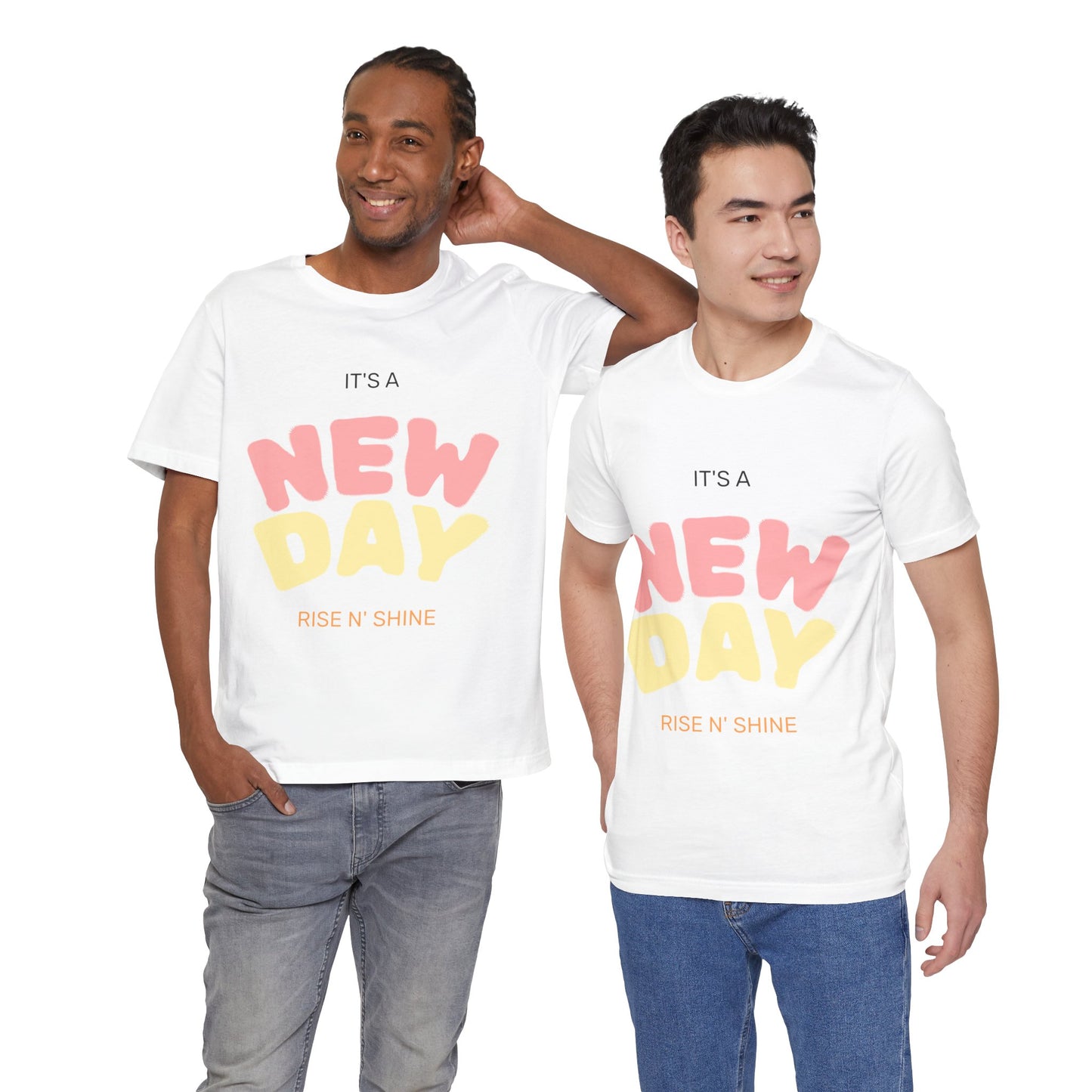 New Day Graphic Tee - Bright Colors, Inspirational Quote, Unisex Shirt, Summer Fashion, Gift for Friends